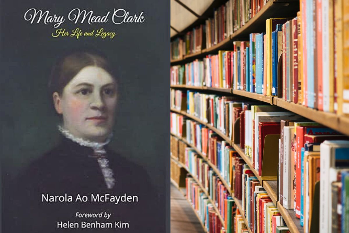 Mary Mead Clark: Her Life and Legacy by Narola Ao McFayden 1 mary mead clark 2