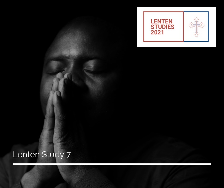 LENTEN STUDY 7 1 lenten